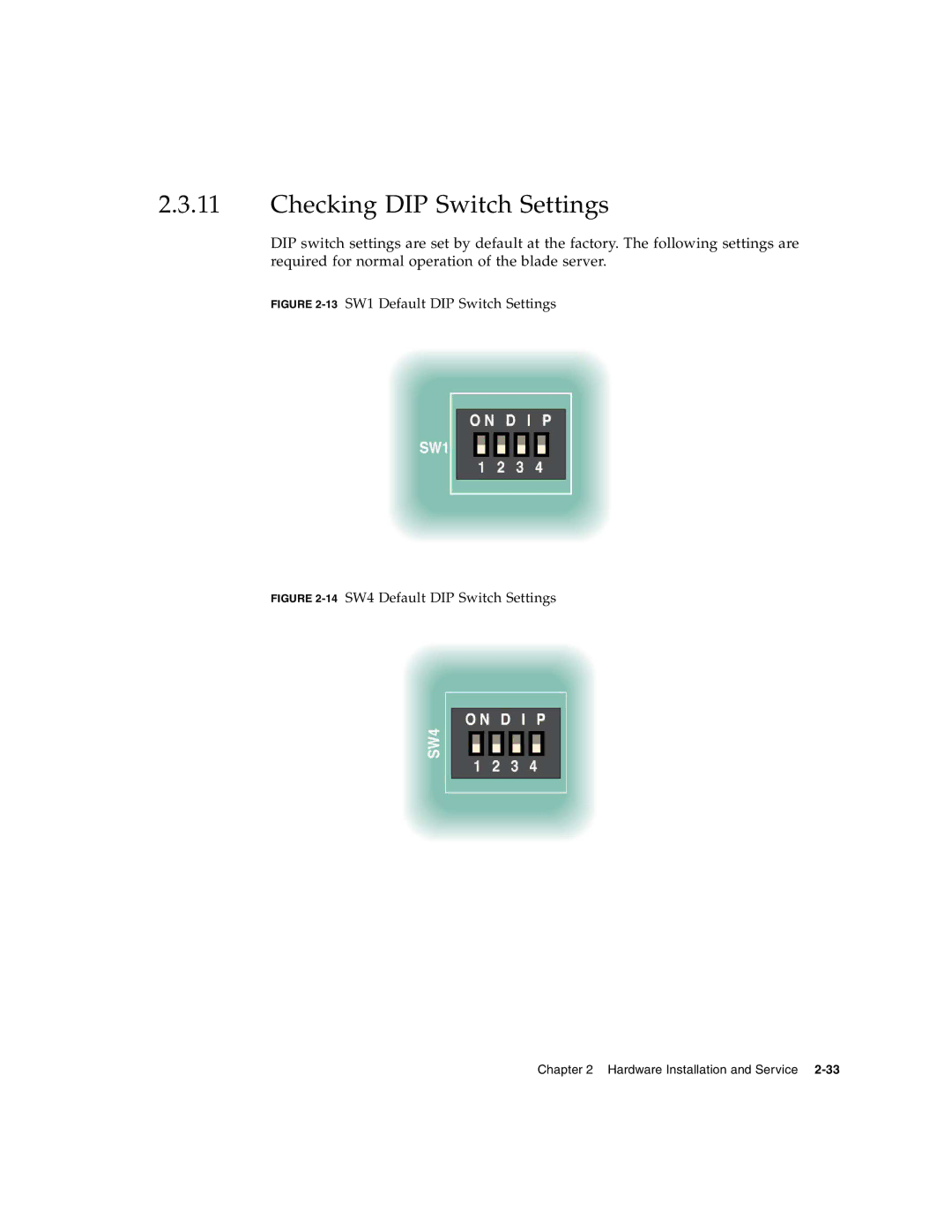 Sun Microsystems CP3250 manual Checking DIP Switch Settings, 13SW1 Default DIP Switch Settings 