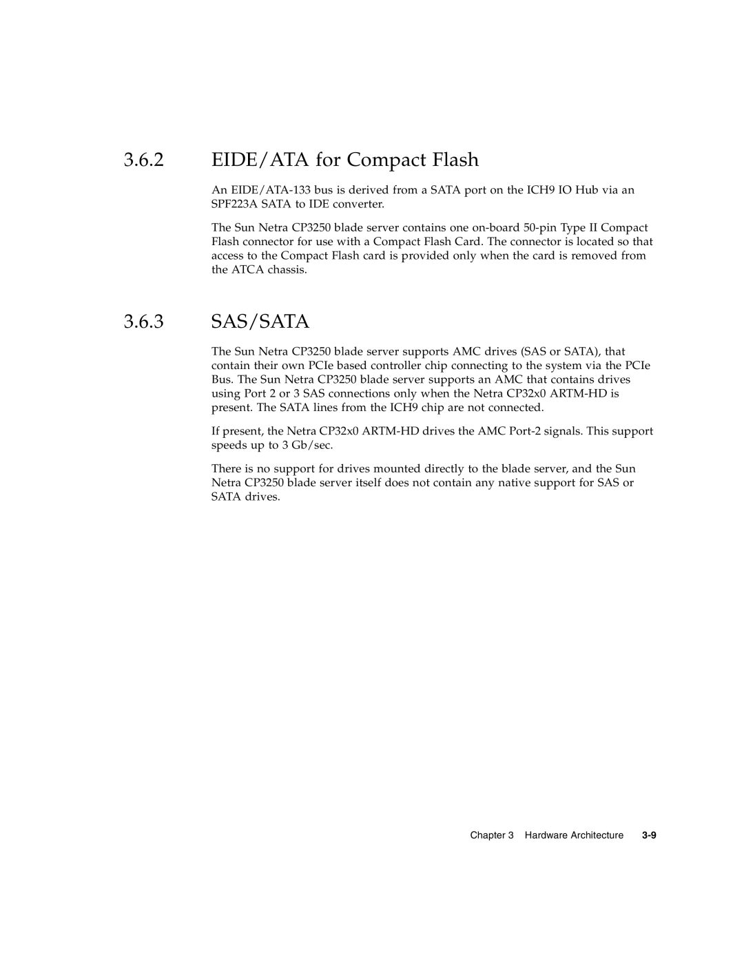 Sun Microsystems CP3250 manual EIDE/ATA for Compact Flash, 3 SAS/SATA 