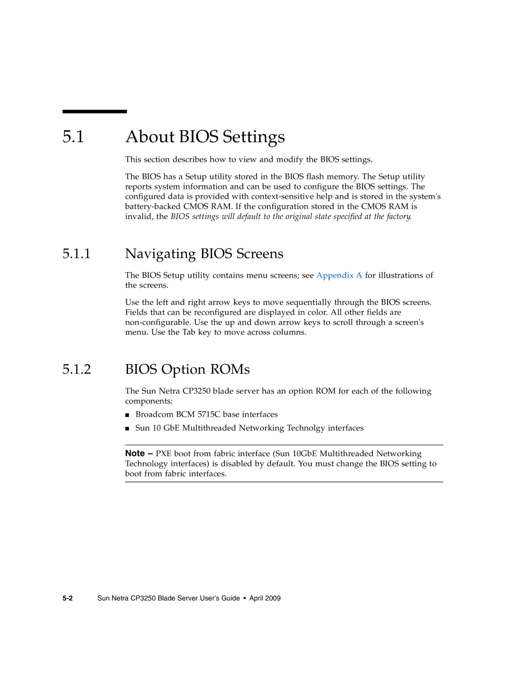 Sun Microsystems CP3250 manual About Bios Settings, Navigating Bios Screens, Bios Option ROMs 