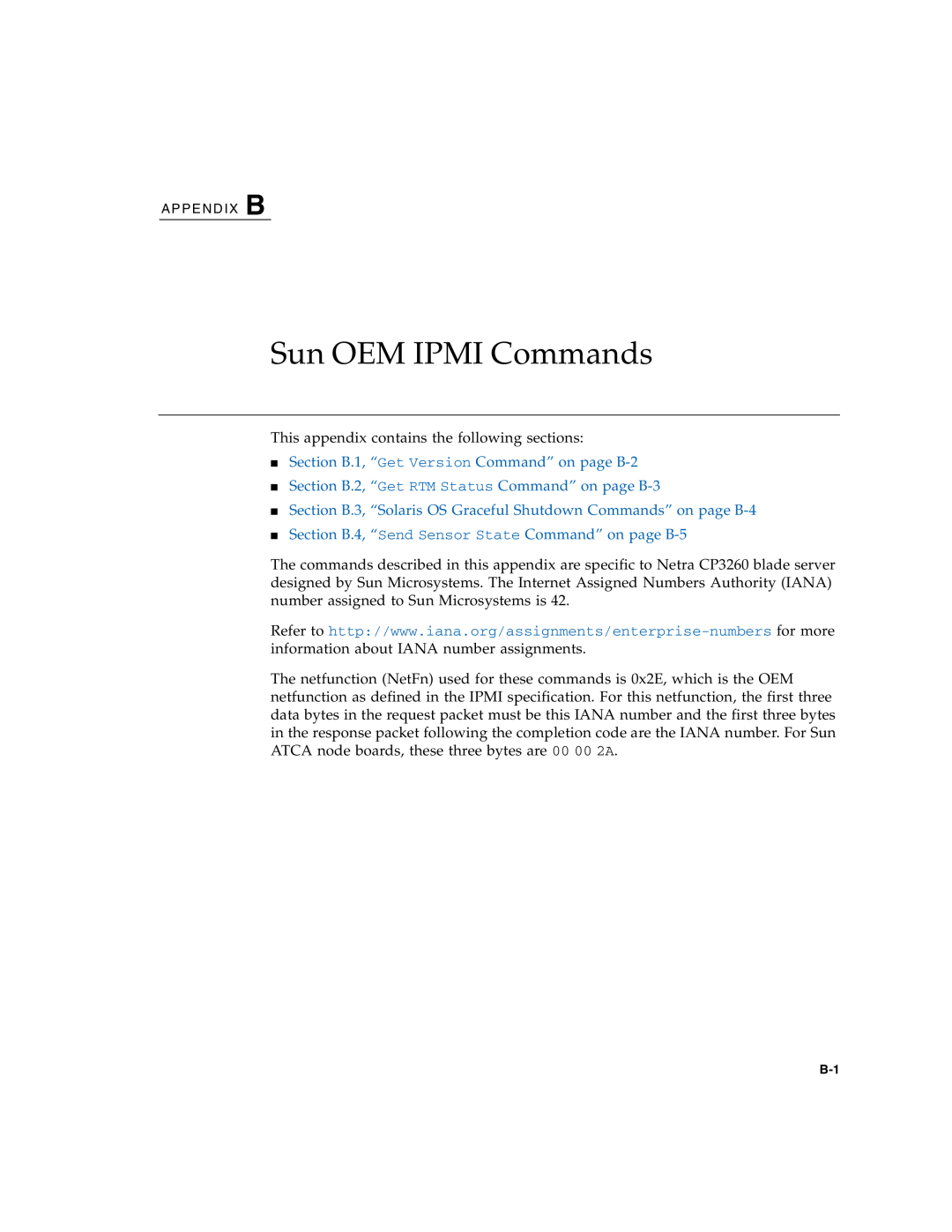 Sun Microsystems CP3260 manual Sun OEM IPMI Commands, Section B.1, “Get Version Command” on page B-2 