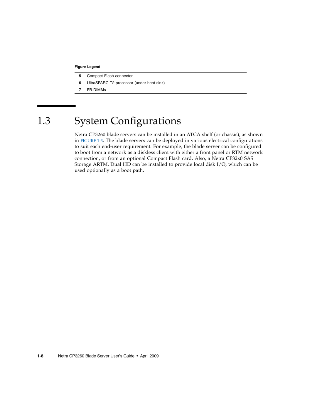 Sun Microsystems manual System Configurations, Netra CP3260 Blade Server User’s Guide April 