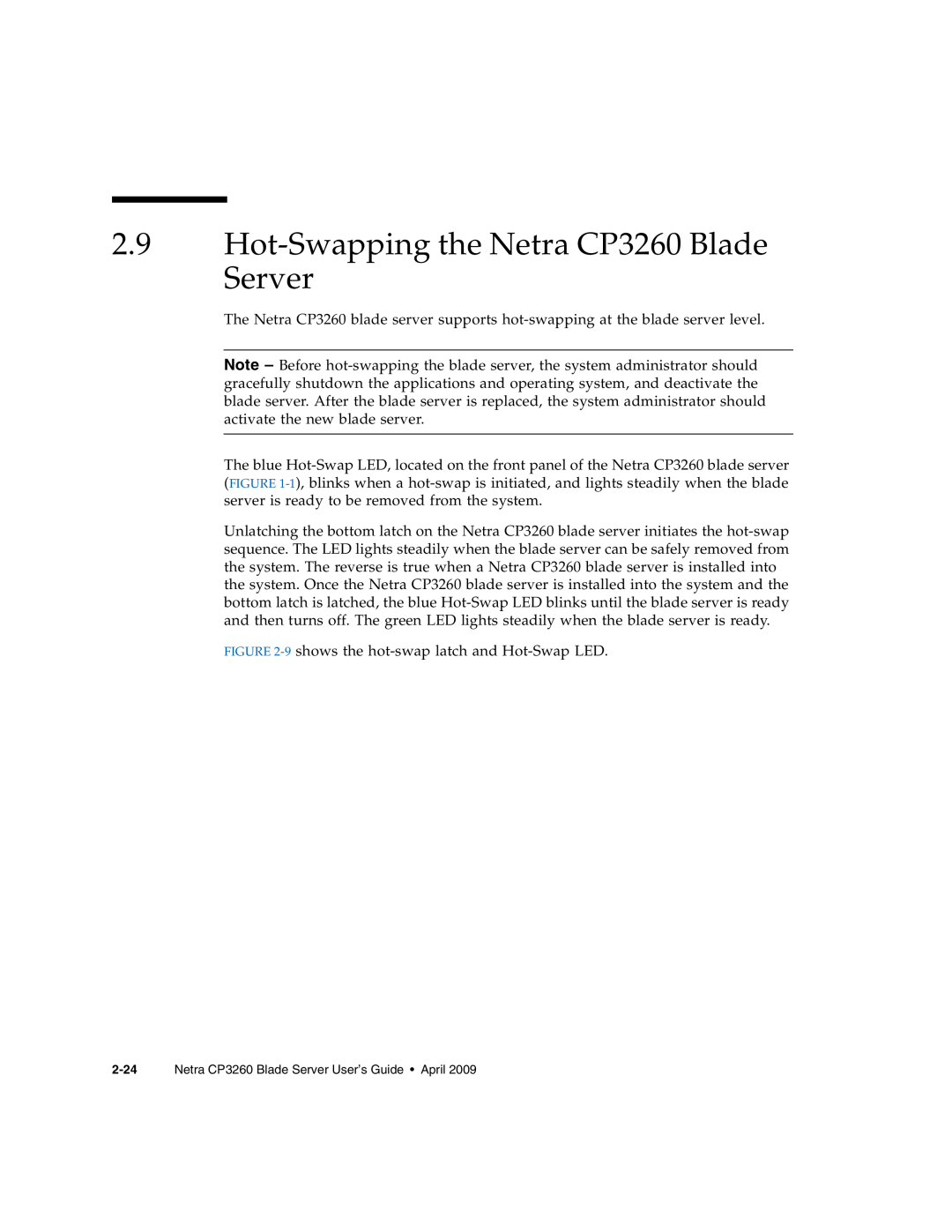 Sun Microsystems manual Hot-Swapping the Netra CP3260 Blade Server 