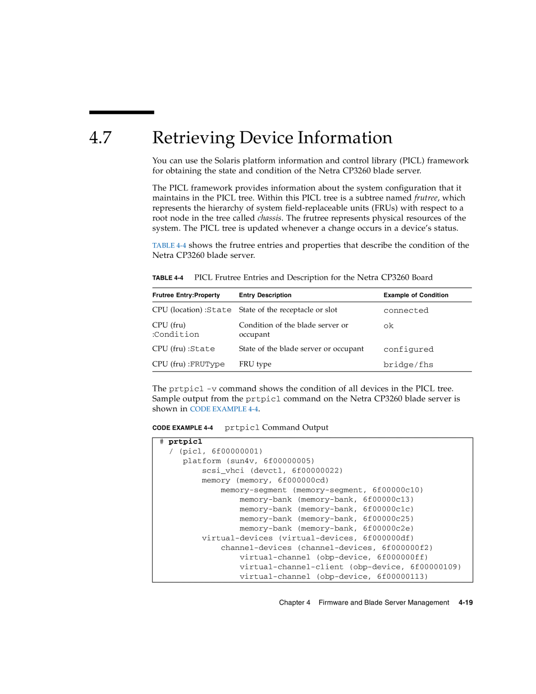 Sun Microsystems CP3260 manual Retrieving Device Information, Condition, connected ok configured bridge/fhs 