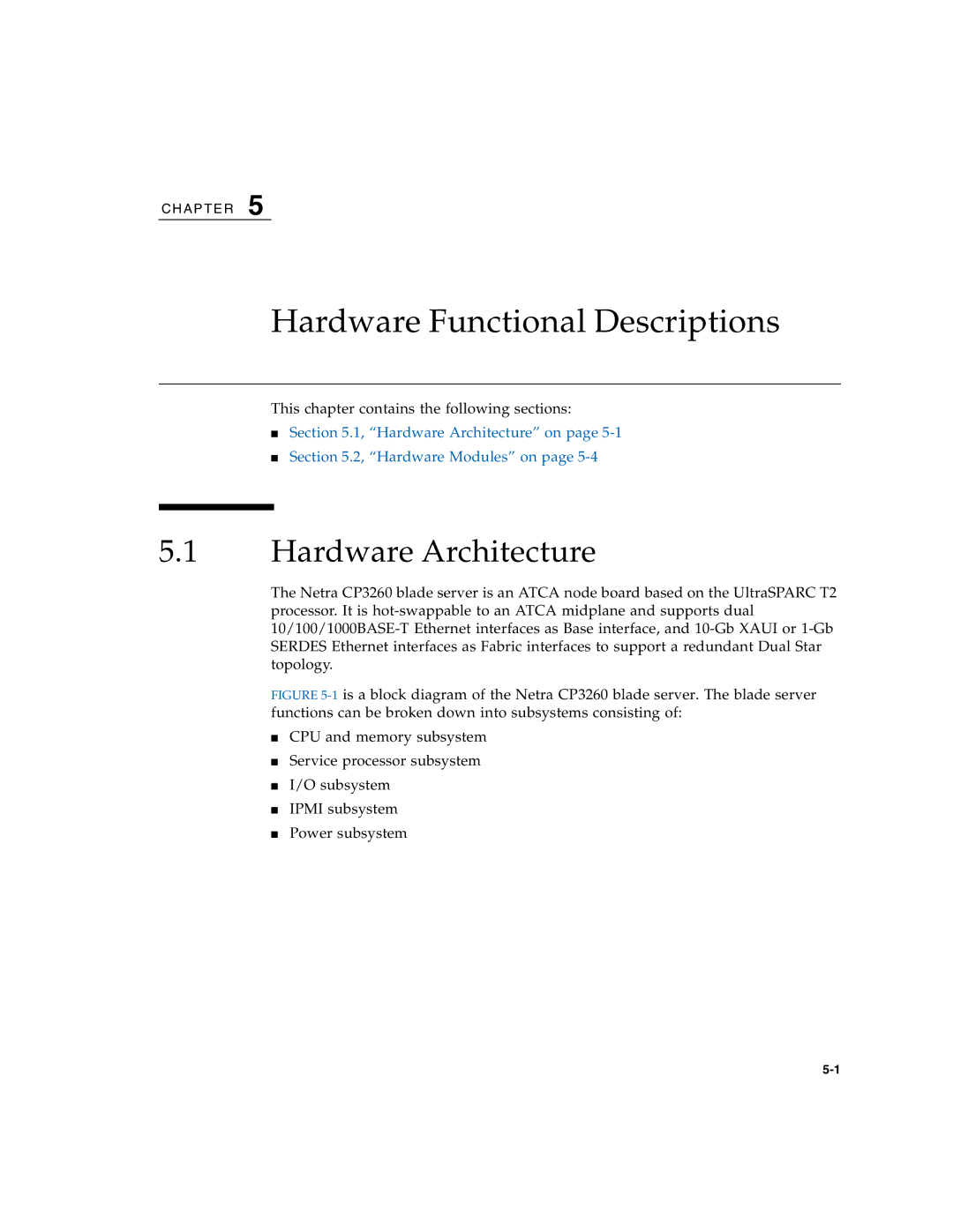 Sun Microsystems CP3260 manual Hardware Functional Descriptions, Hardware Architecture 