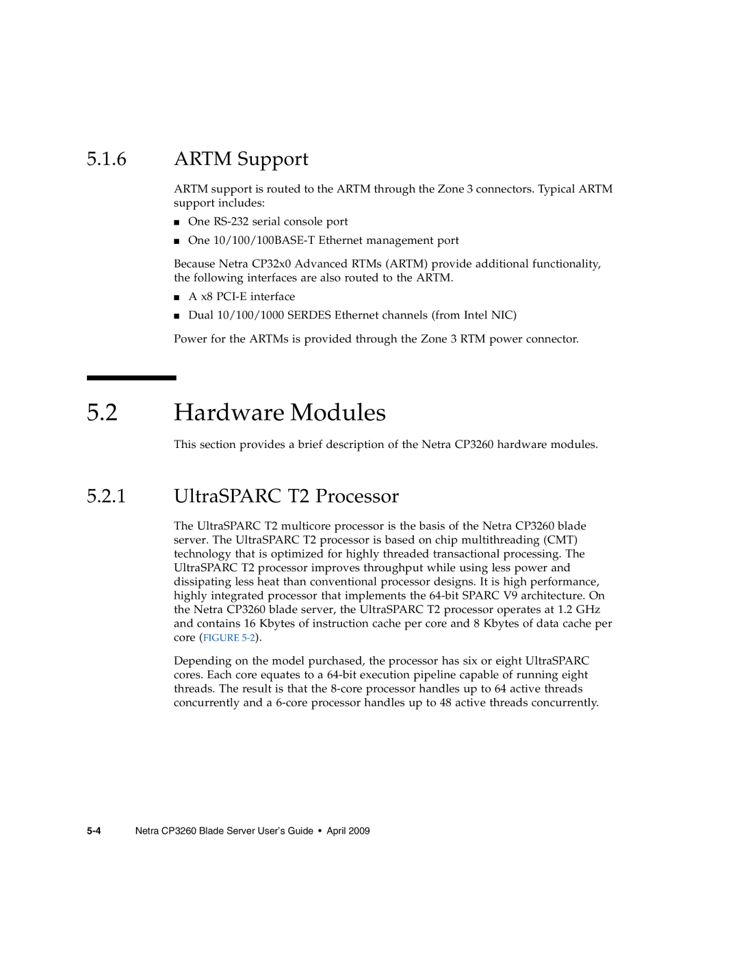 Sun Microsystems CP3260 manual Hardware Modules, Artm Support, UltraSPARC T2 Processor 