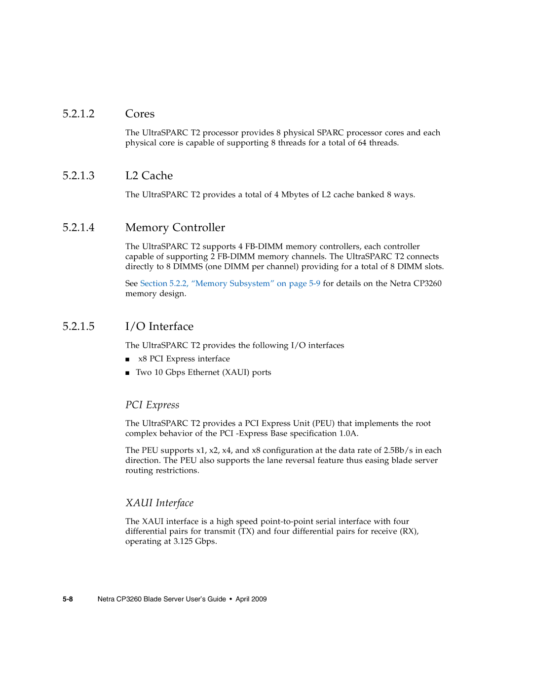 Sun Microsystems CP3260 manual Cores, 1.3 L2 Cache, Memory Controller, 1.5 I/O Interface 