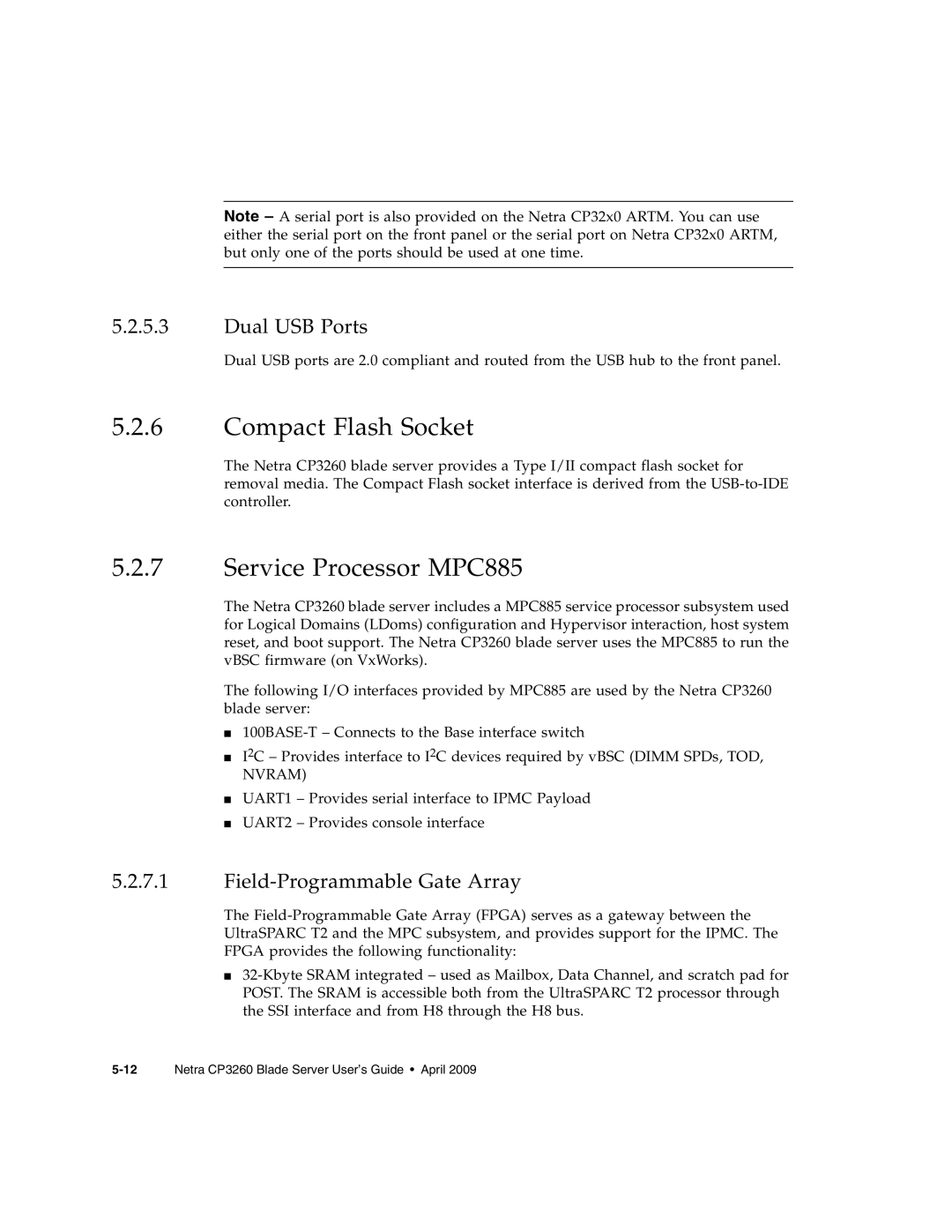 Sun Microsystems CP3260 Compact Flash Socket, Service Processor MPC885, Dual USB Ports, Field-Programmable Gate Array 