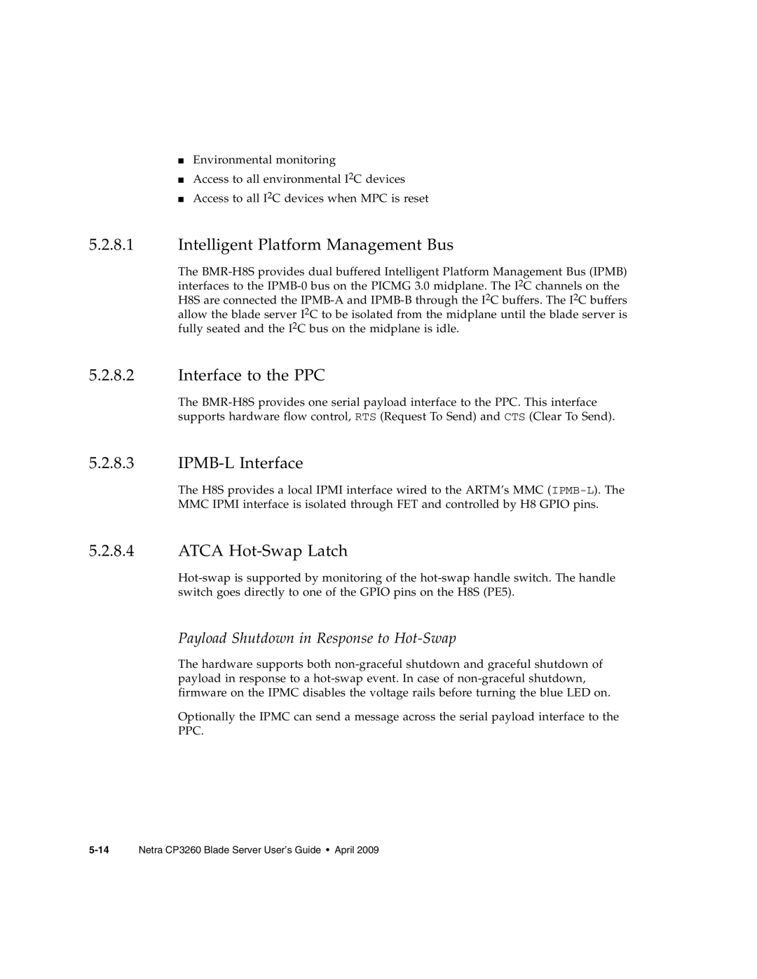 Sun Microsystems CP3260 Intelligent Platform Management Bus, Interface to the PPC, IPMB-L Interface, Atca Hot-Swap Latch 