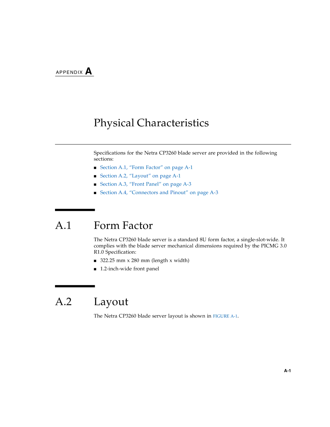 Sun Microsystems CP3260 manual Physical Characteristics, Form Factor, Layout 