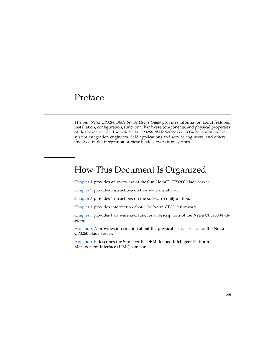 Sun Microsystems CP3260 manual Preface, How This Document Is Organized 