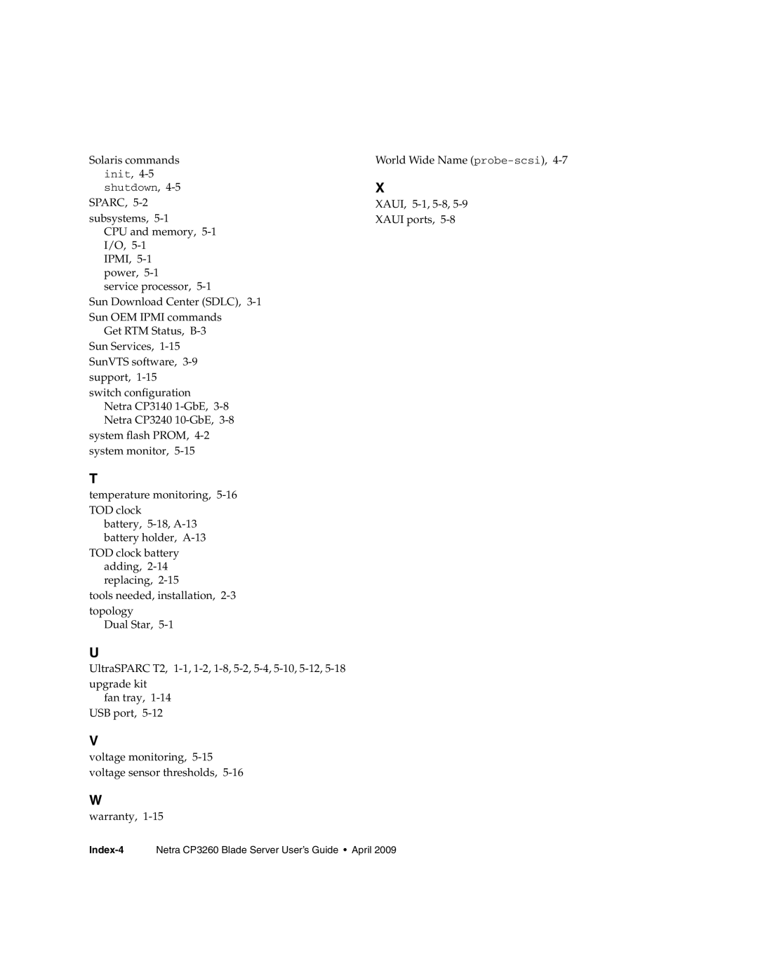 Sun Microsystems manual Index-4Netra CP3260 Blade Server User’s Guide April 