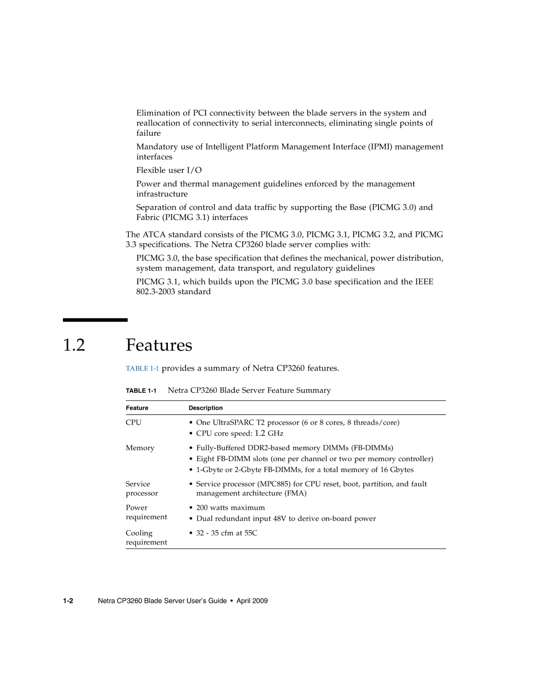 Sun Microsystems manual Features, 1Netra CP3260 Blade Server Feature Summary 