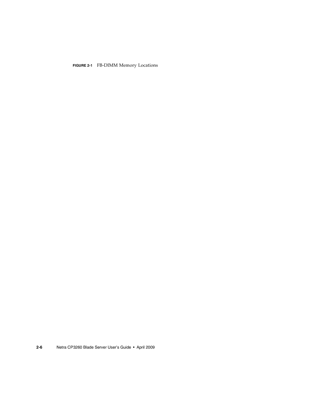 Sun Microsystems CP3260 manual 1FB-DIMM Memory Locations 