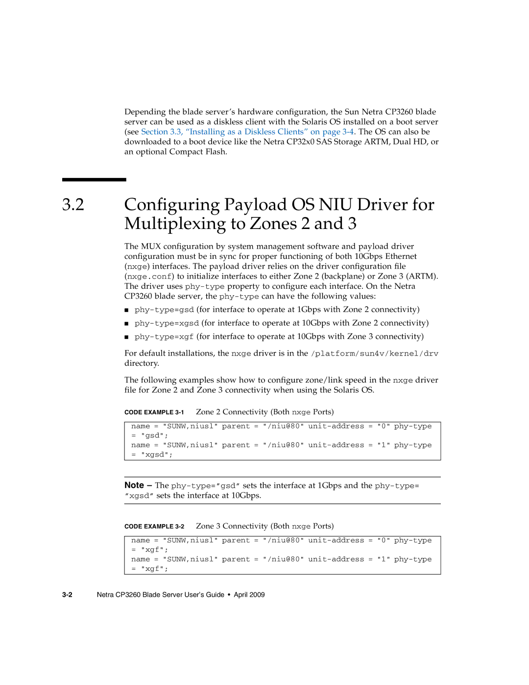 Sun Microsystems CP3260 manual Code Example 3-1Zone 2 Connectivity Both nxge Ports 