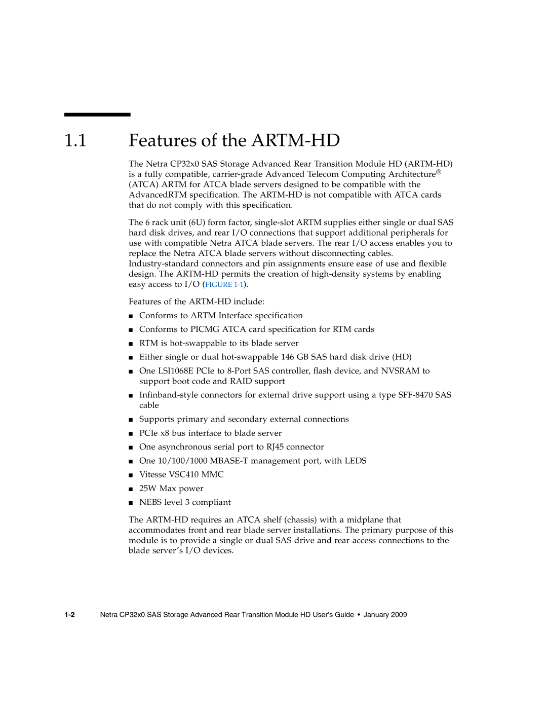 Sun Microsystems CP32x0 manual Features of the ARTM-HD 