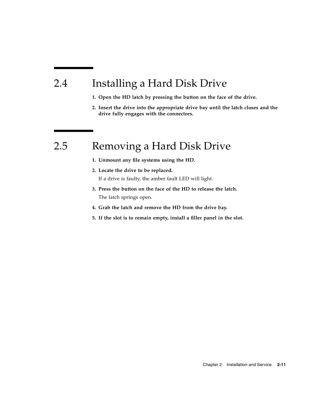 Sun Microsystems CP32x0 manual Installing a Hard Disk Drive, Removing a Hard Disk Drive 