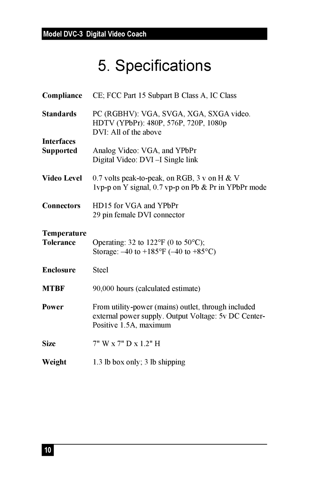 Sun Microsystems DVC-3 manual Specifications, Interfaces 