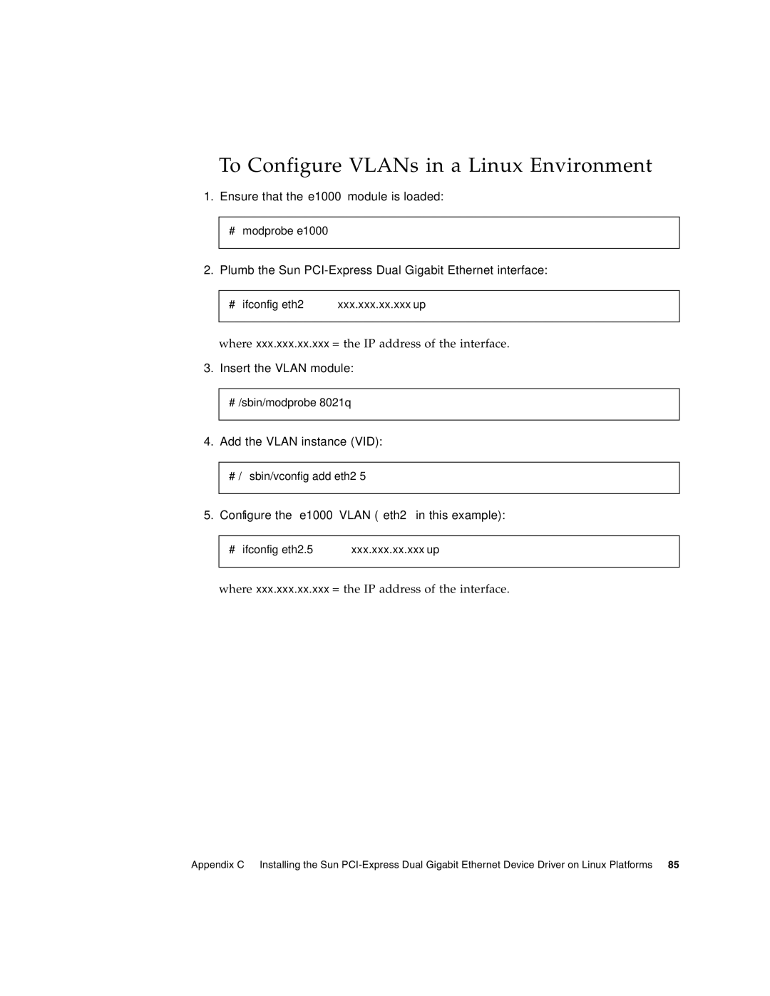 Sun Microsystems Ethernet MMF/UTP Adapter manual To Configure VLANs in a Linux Environment, Insert the Vlan module 