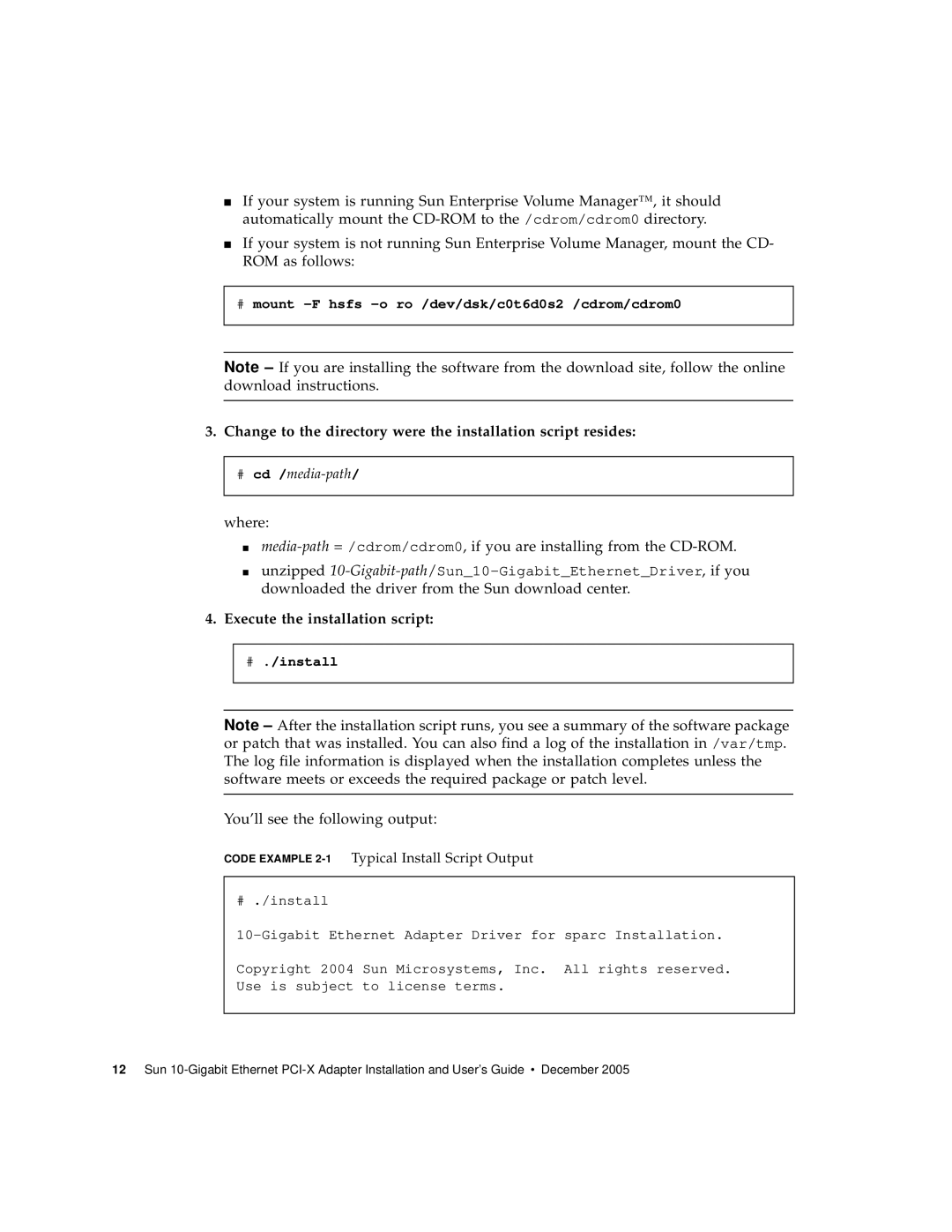 Sun Microsystems Ethernet PCI-X Adapter manual Execute the installation script, # ./install 