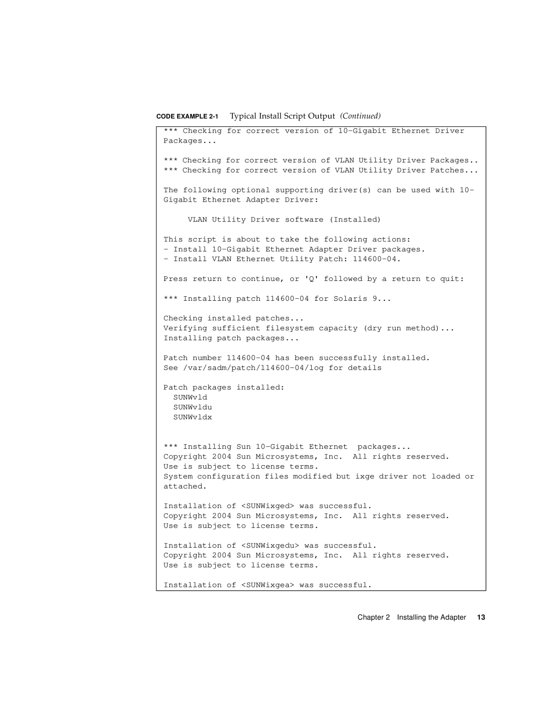 Sun Microsystems Ethernet PCI-X Adapter manual Code Example 2-1Typical Install Script Output 