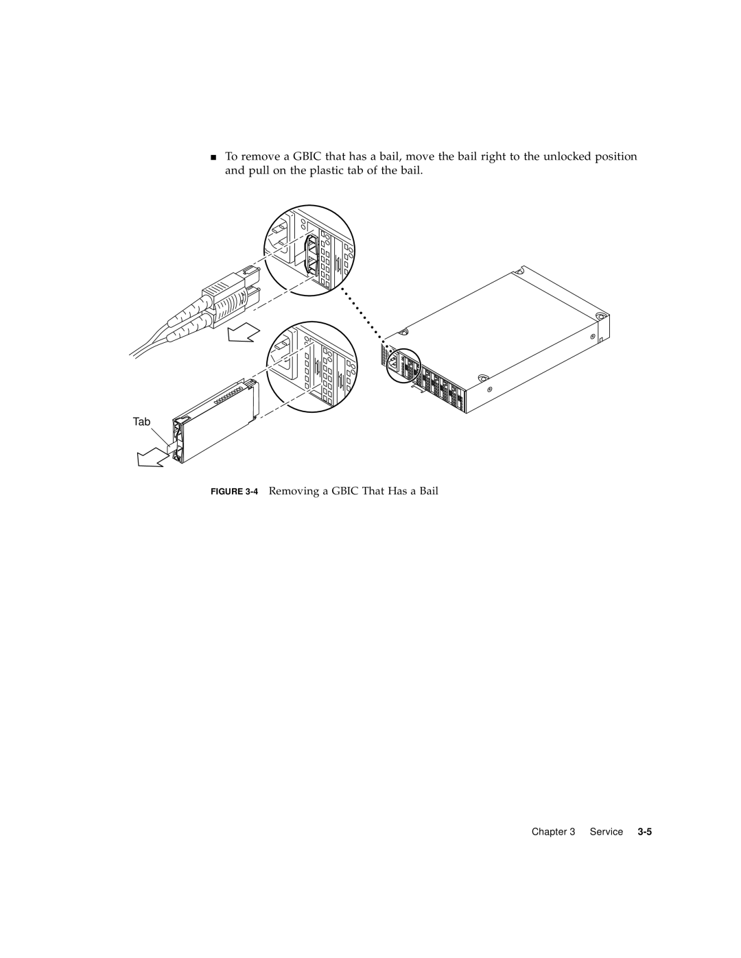 Sun Microsystems FC-100 service manual 4Removing a Gbic That Has a Bail 