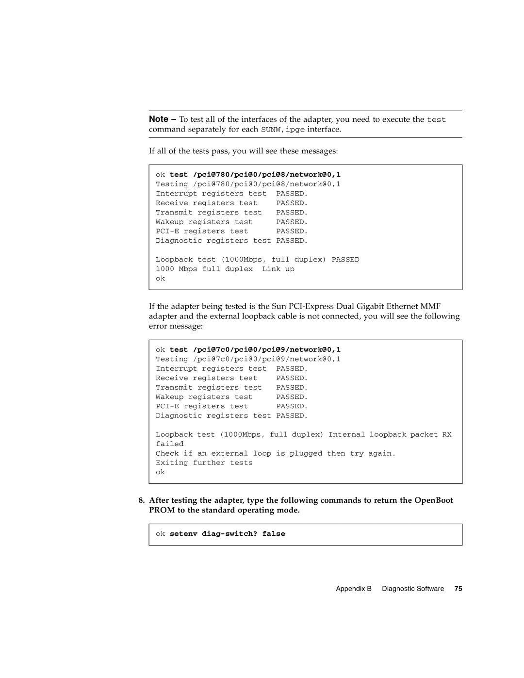 Sun Microsystems Gigabit Ethernet MMF/UTP Adapter manual If all of the tests pass, you will see these messages 