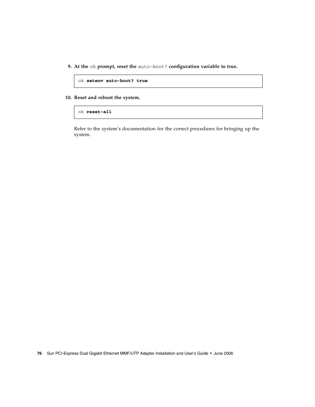 Sun Microsystems Gigabit Ethernet MMF/UTP Adapter manual Reset and reboot the system, Ok setenv auto-boot? true 