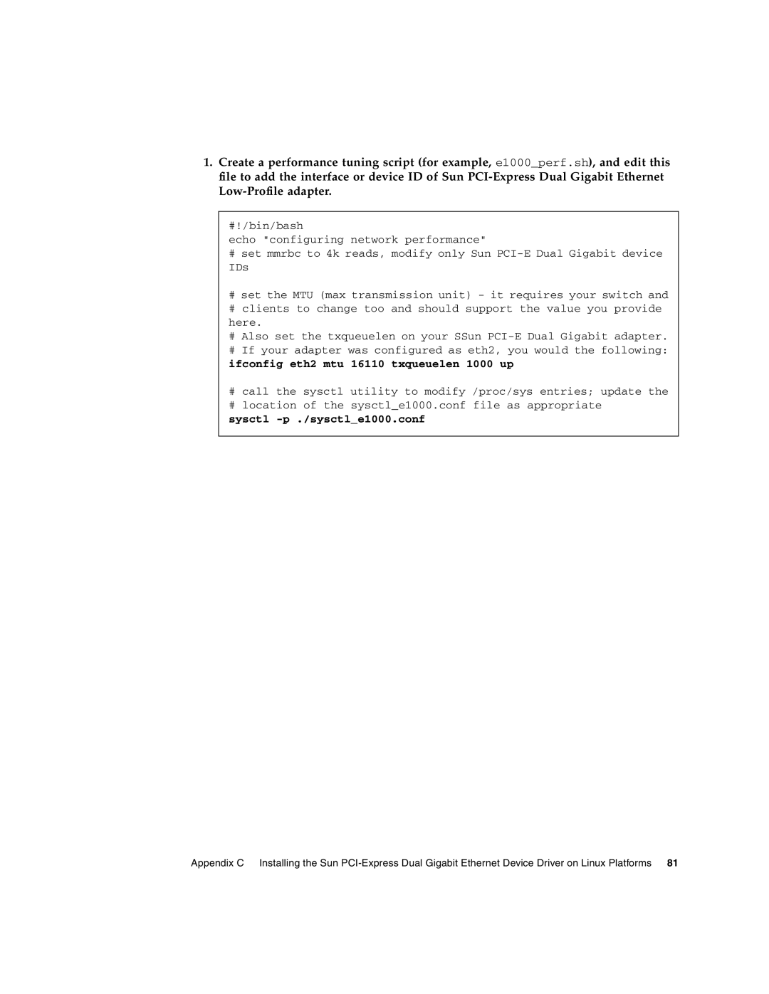 Sun Microsystems Gigabit Ethernet MMF/UTP Adapter manual Sysctl -p ./sysctle1000.conf 