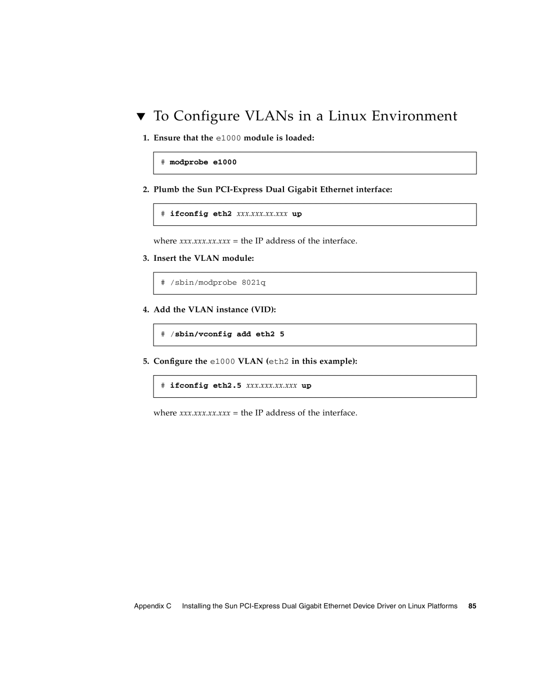 Sun Microsystems Gigabit Ethernet MMF/UTP Adapter manual To Configure VLANs in a Linux Environment, Insert the Vlan module 