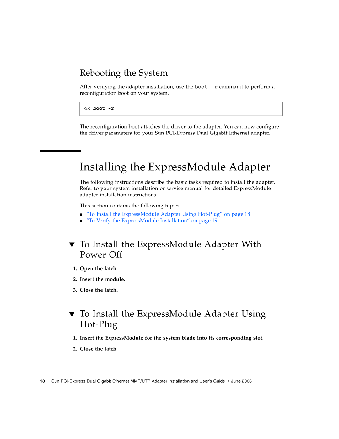 Sun Microsystems Gigabit Ethernet MMF/UTP Adapter manual Installing the ExpressModule Adapter, Rebooting the System 