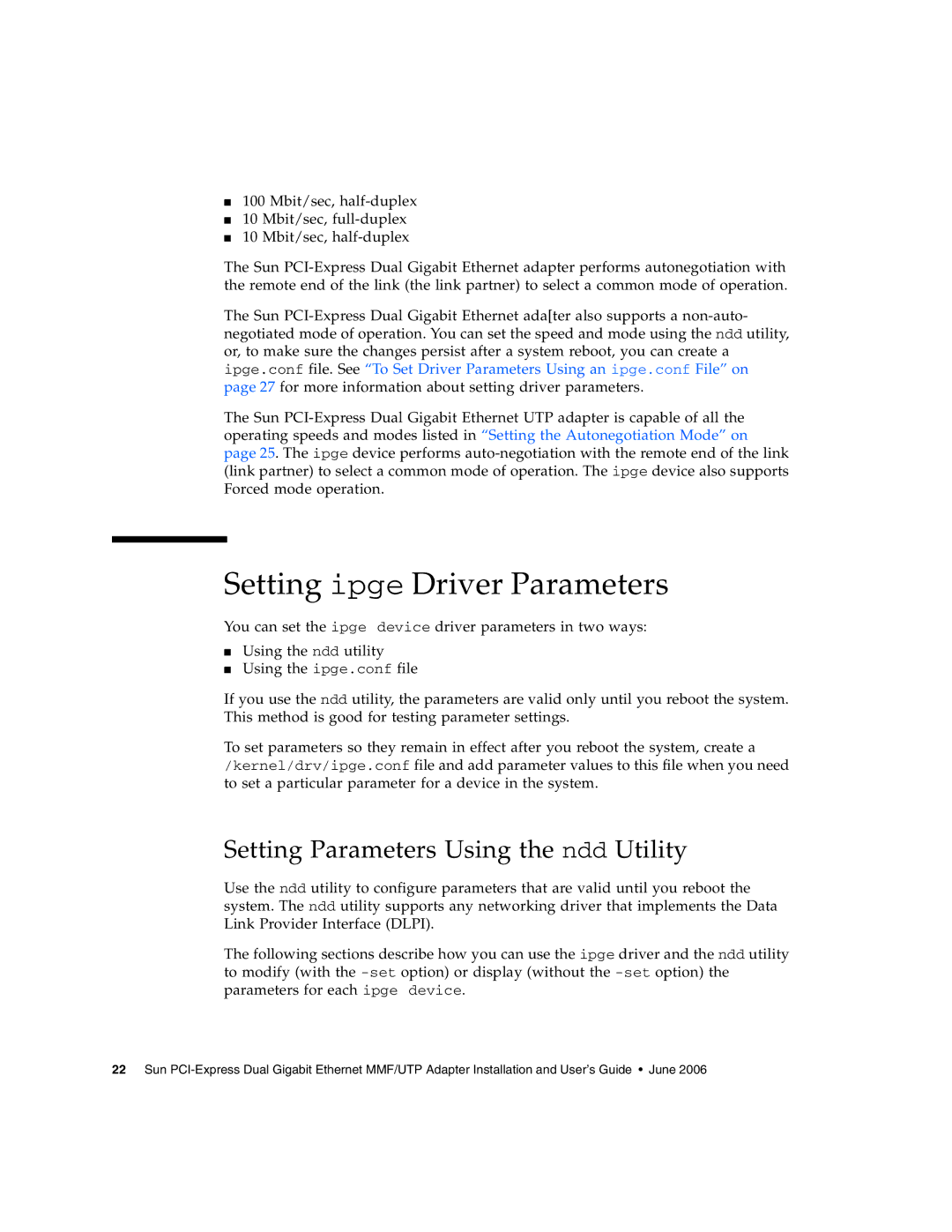 Sun Microsystems Gigabit Ethernet MMF/UTP Adapter Setting ipge Driver Parameters, Setting Parameters Using the ndd Utility 