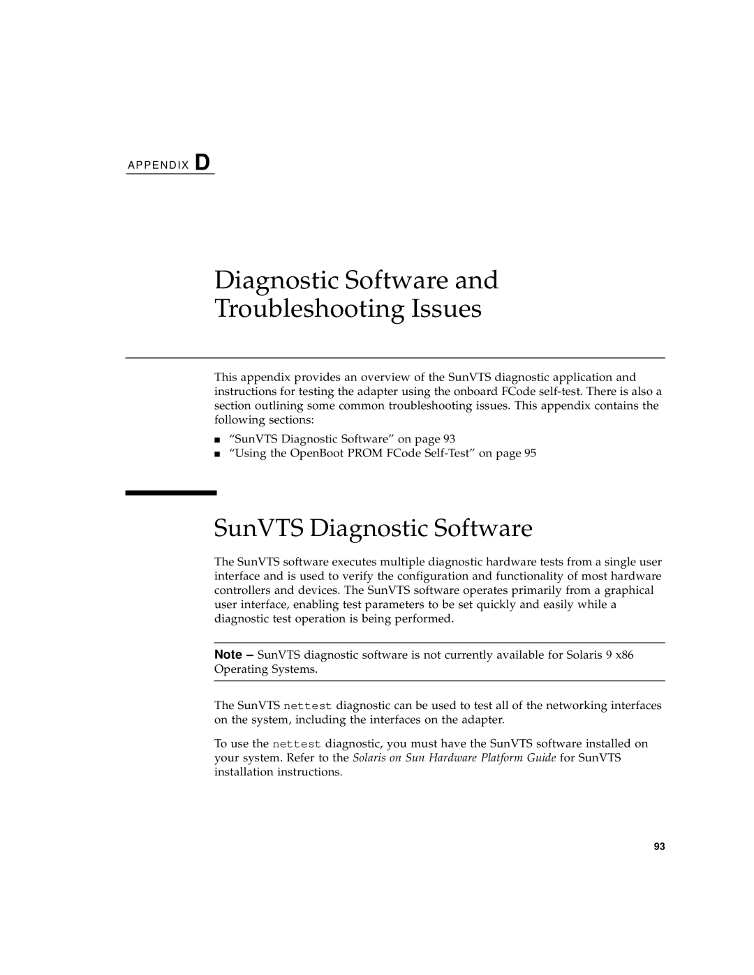 Sun Microsystems GigaSwift Ethernet Adapter manual Diagnostic Software Troubleshooting Issues, SunVTS Diagnostic Software 