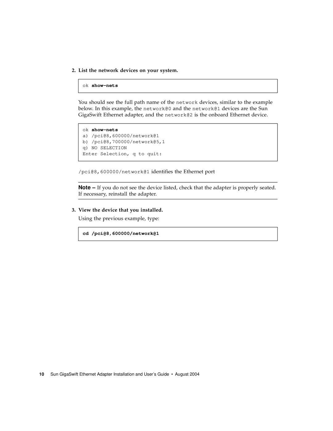 Sun Microsystems GigaSwift Ethernet Adapter manual List the network devices on your system, Ok show-nets 