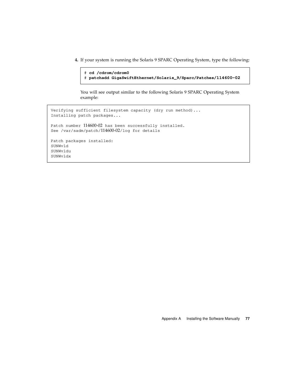 Sun Microsystems GigaSwift Ethernet Adapter manual Appendix a Installing the Software Manually 