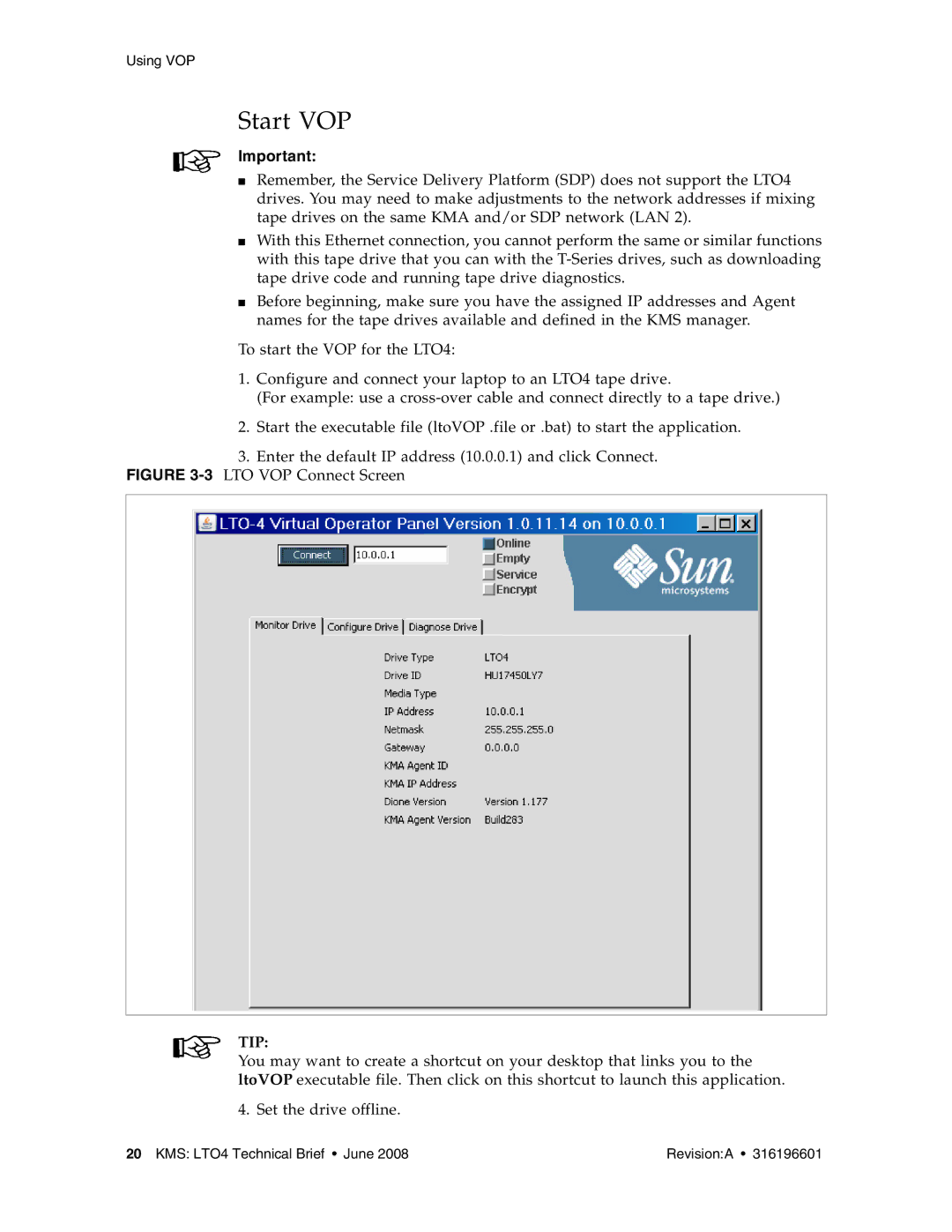 Sun Microsystems HP LTO4 manual Start VOP, Tip 