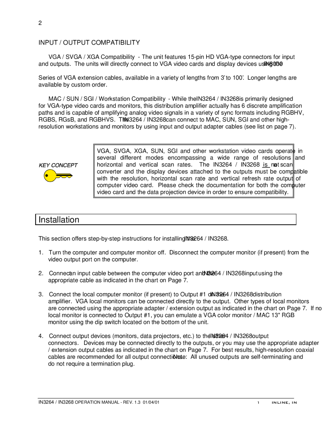 Sun Microsystems IN3264 operation manual Installation, Input / Output Compatibility 