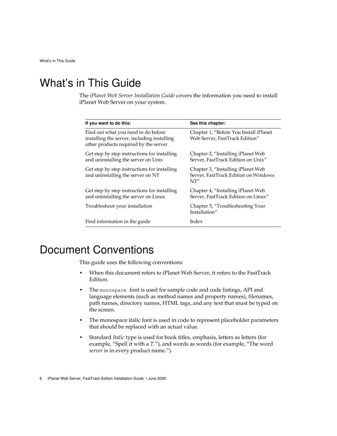 Sun Microsystems iPlanet Web Server manual What’s in This Guide, Document Conventions 