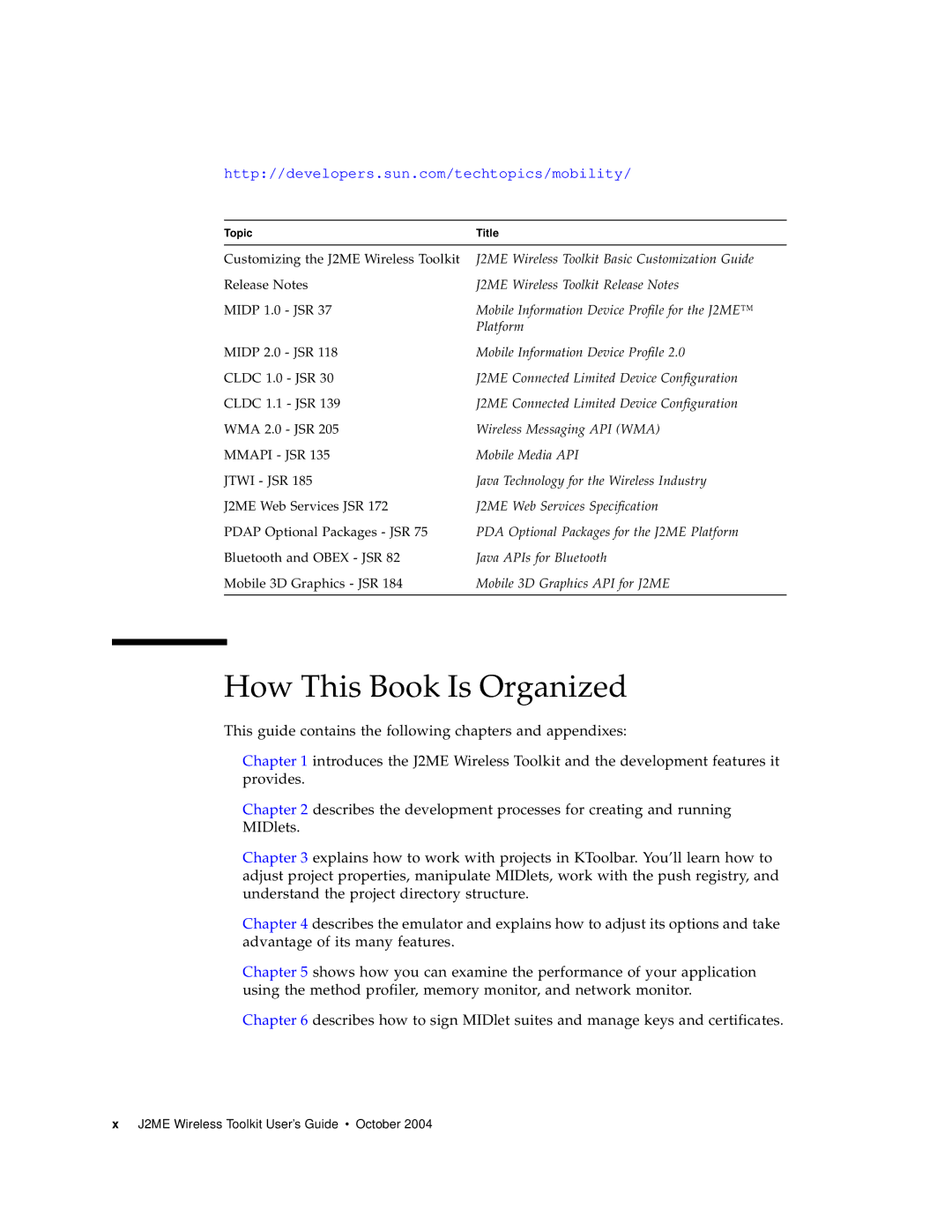 Sun Microsystems J2ME manual How This Book Is Organized 