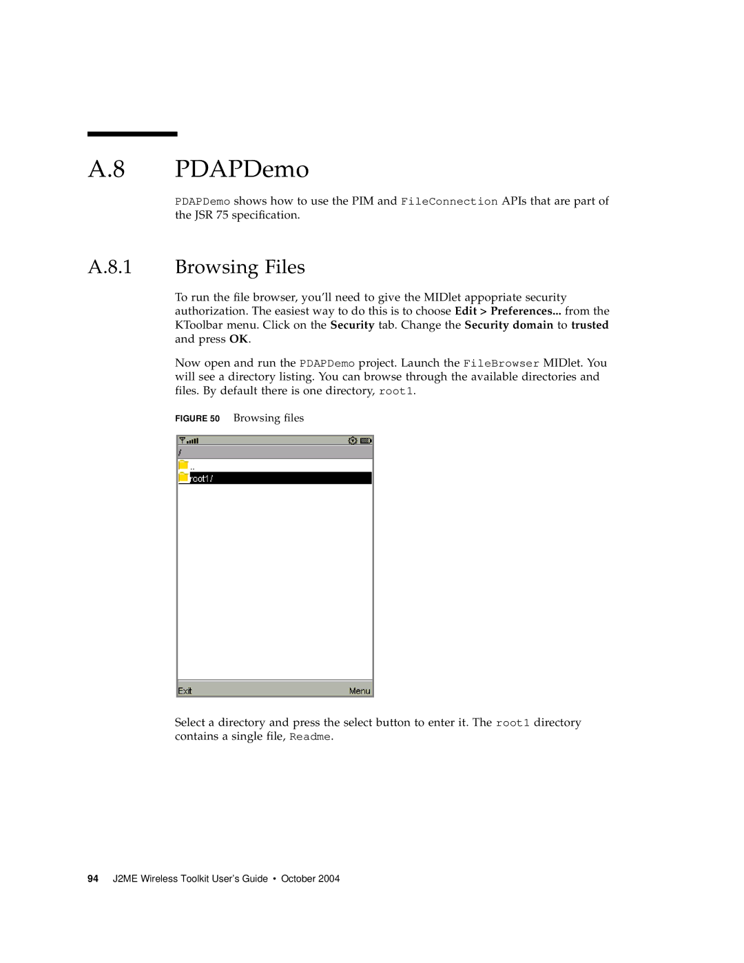 Sun Microsystems J2ME manual PDAPDemo, Browsing Files 