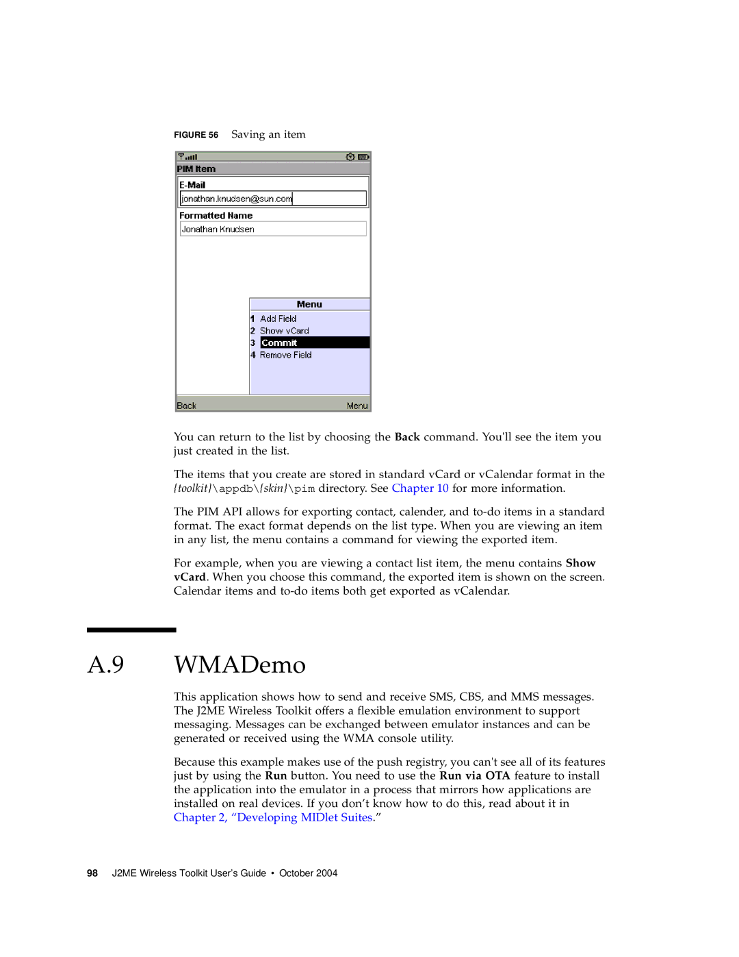 Sun Microsystems J2ME manual WMADemo, Saving an item 