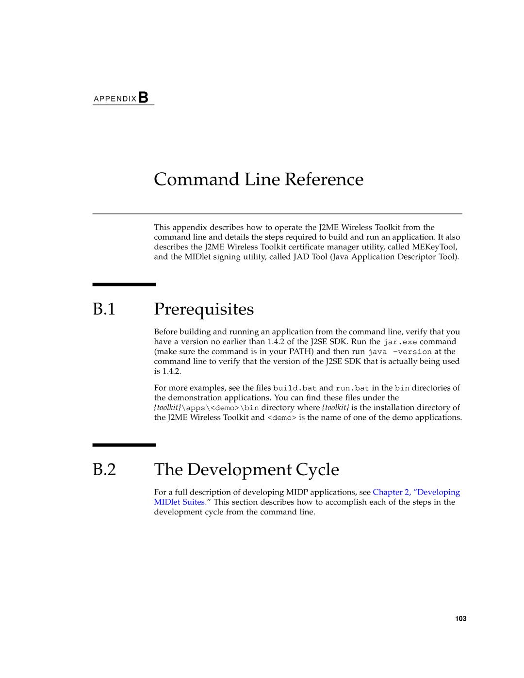 Sun Microsystems J2ME manual Command Line Reference, Prerequisites, Development Cycle 