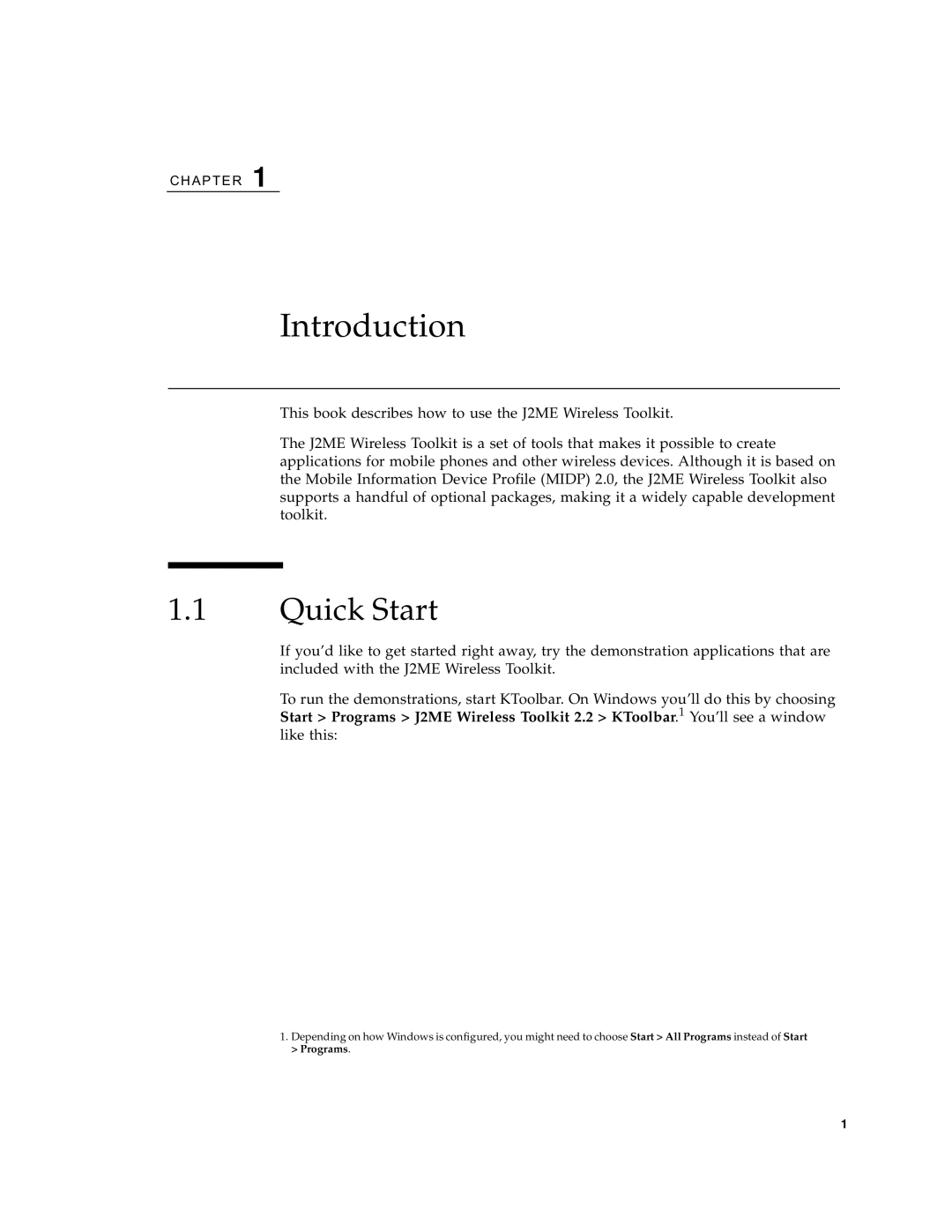 Sun Microsystems J2ME manual Introduction, Quick Start 