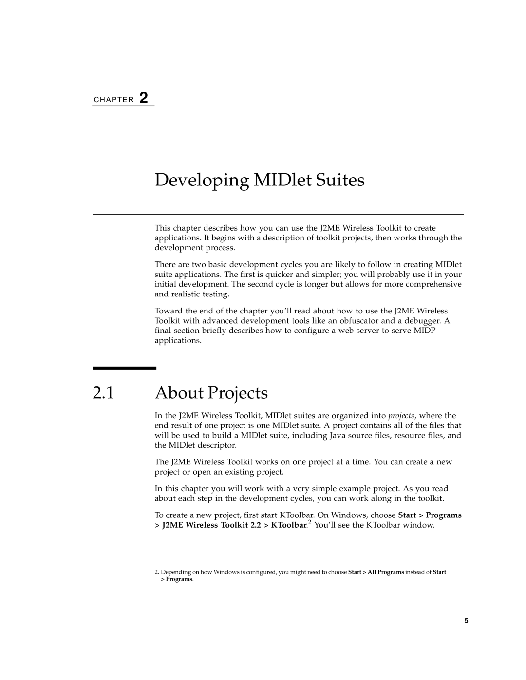 Sun Microsystems J2ME manual Developing MIDlet Suites, About Projects 