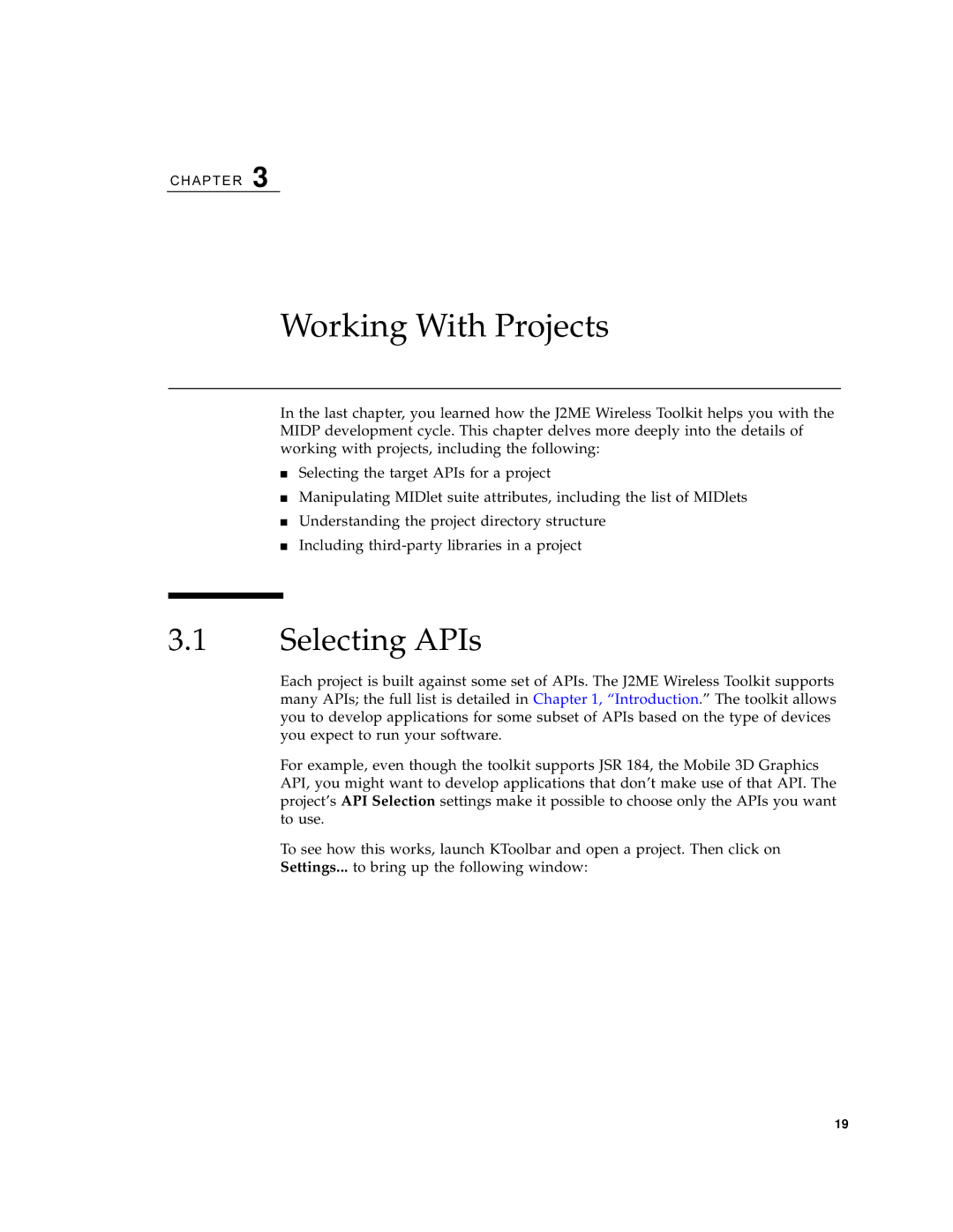 Sun Microsystems J2ME manual Working With Projects, Selecting APIs 