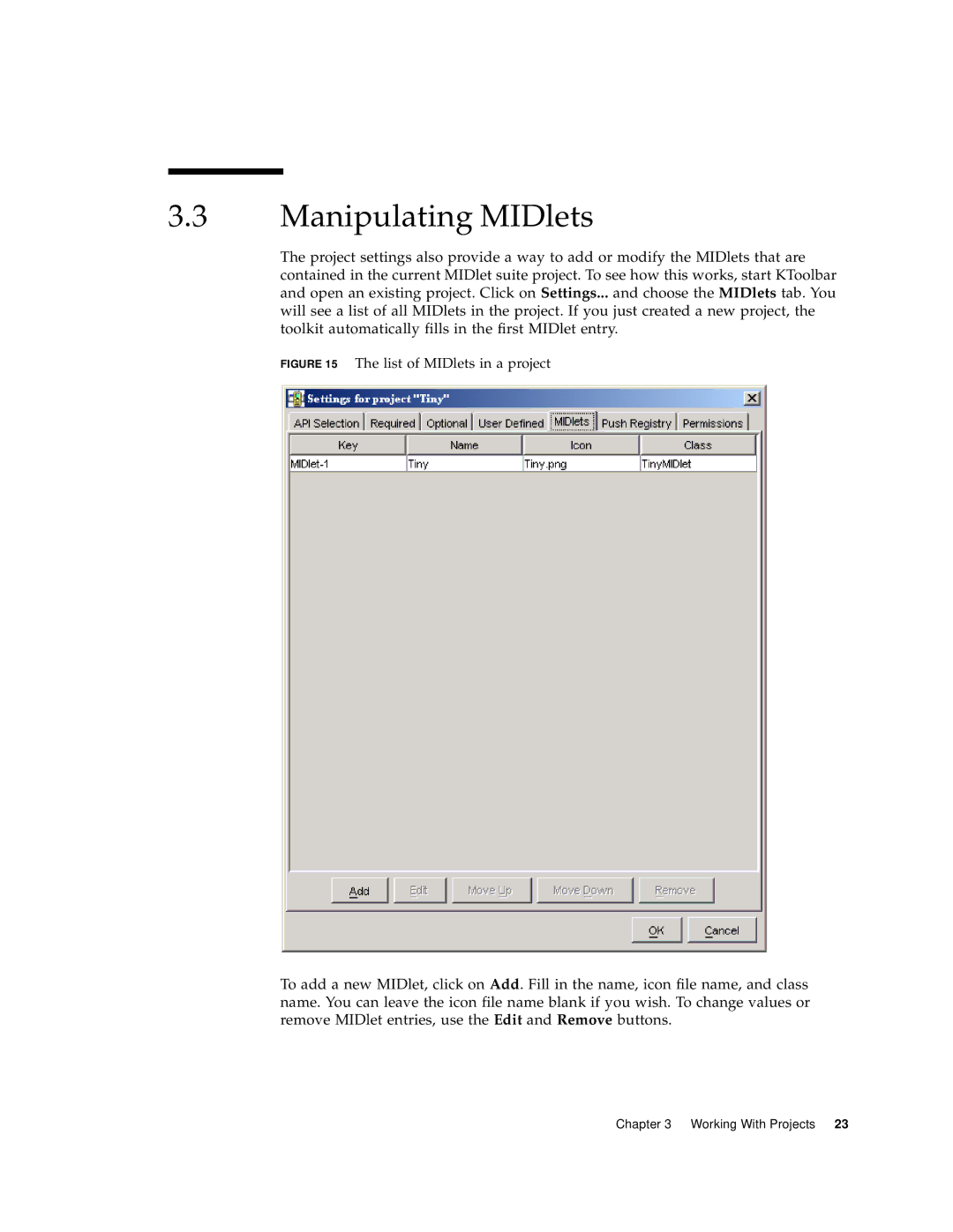 Sun Microsystems J2ME manual Manipulating MIDlets, List of MIDlets in a project 