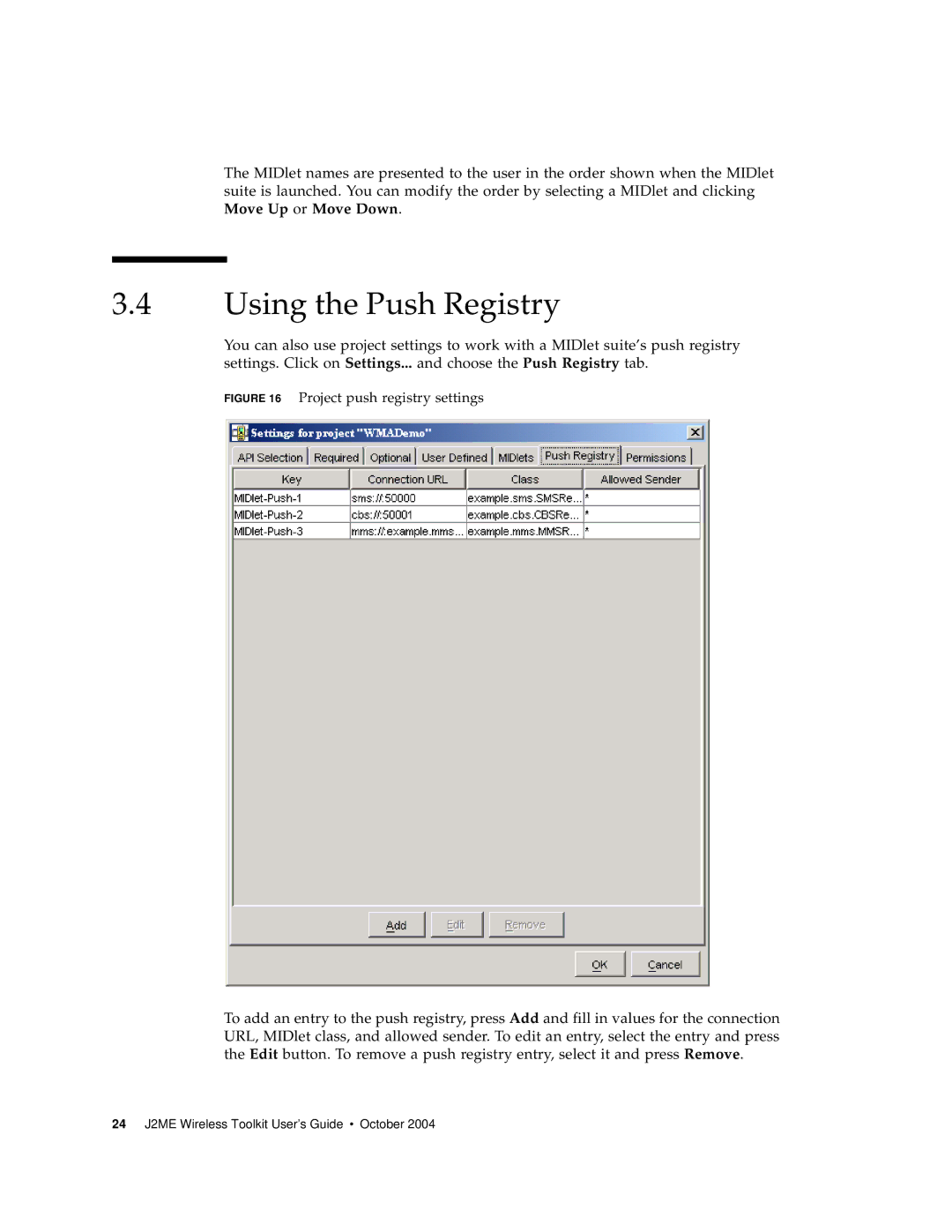 Sun Microsystems J2ME manual Using the Push Registry, Project push registry settings 