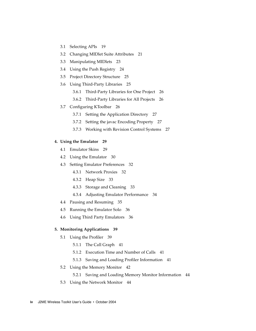 Sun Microsystems J2ME manual Using the Emulator 