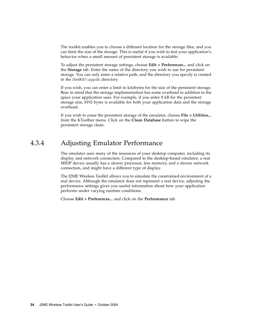 Sun Microsystems J2ME manual Adjusting Emulator Performance, Choose Edit Preferences... and click on the Performance tab 