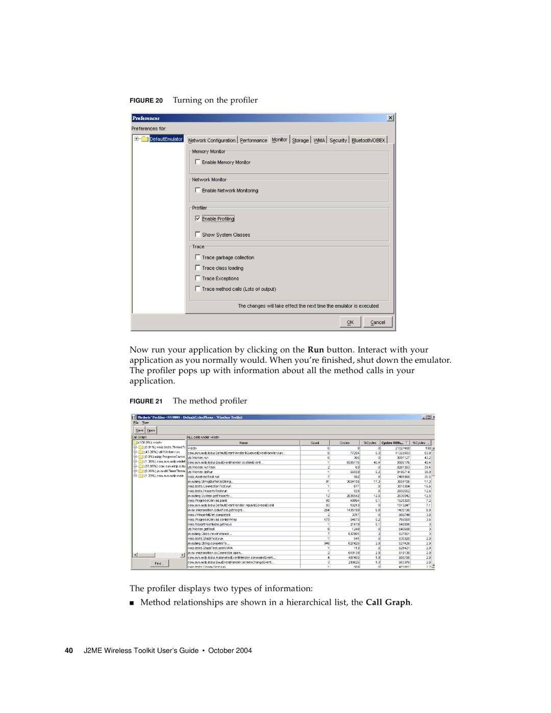 Sun Microsystems J2ME manual Turning on the profiler 