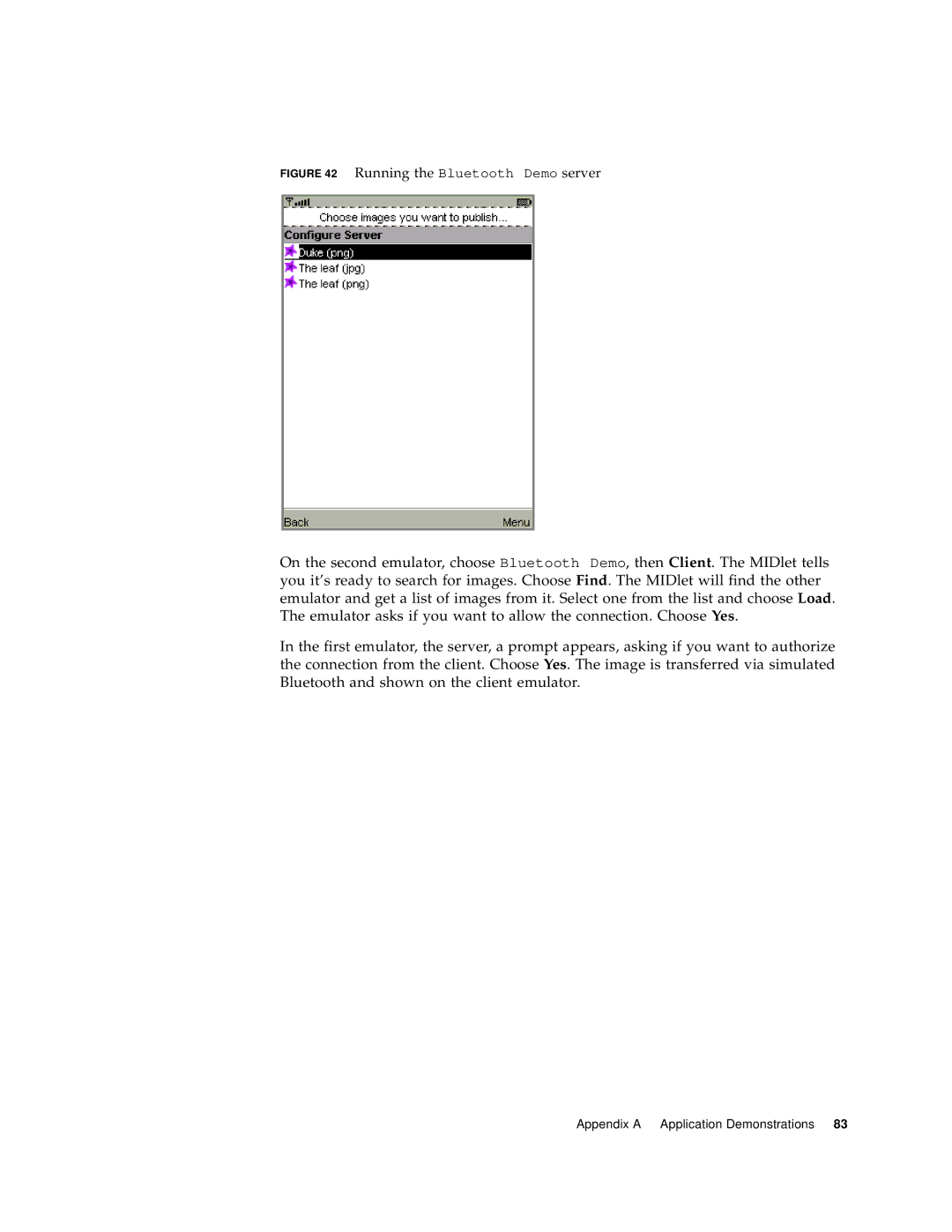 Sun Microsystems J2ME manual Running the Bluetooth Demo server 